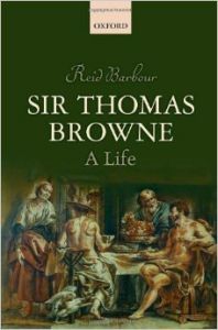 Sir Thomas Browne: a life