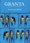 Granta 106: New Fiction Special